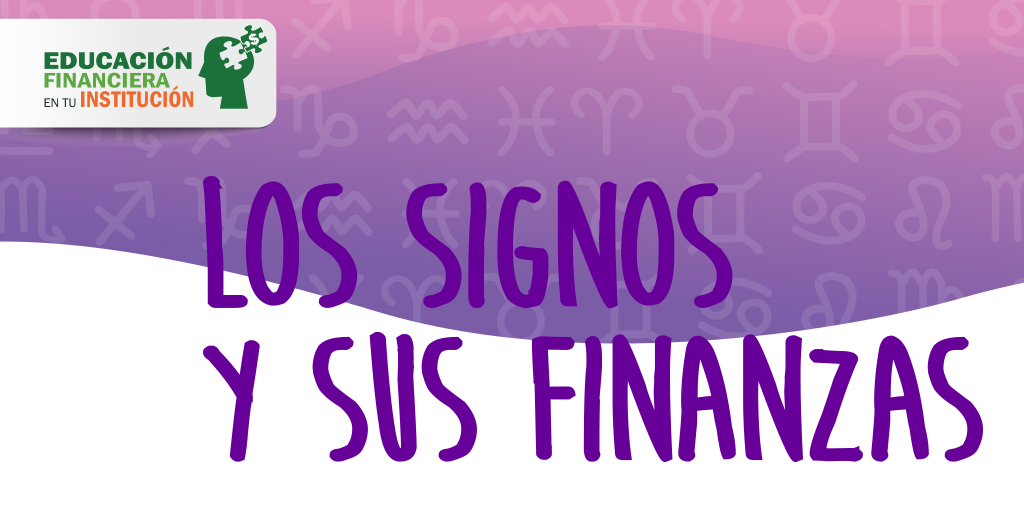 Los signos y sus finanzas