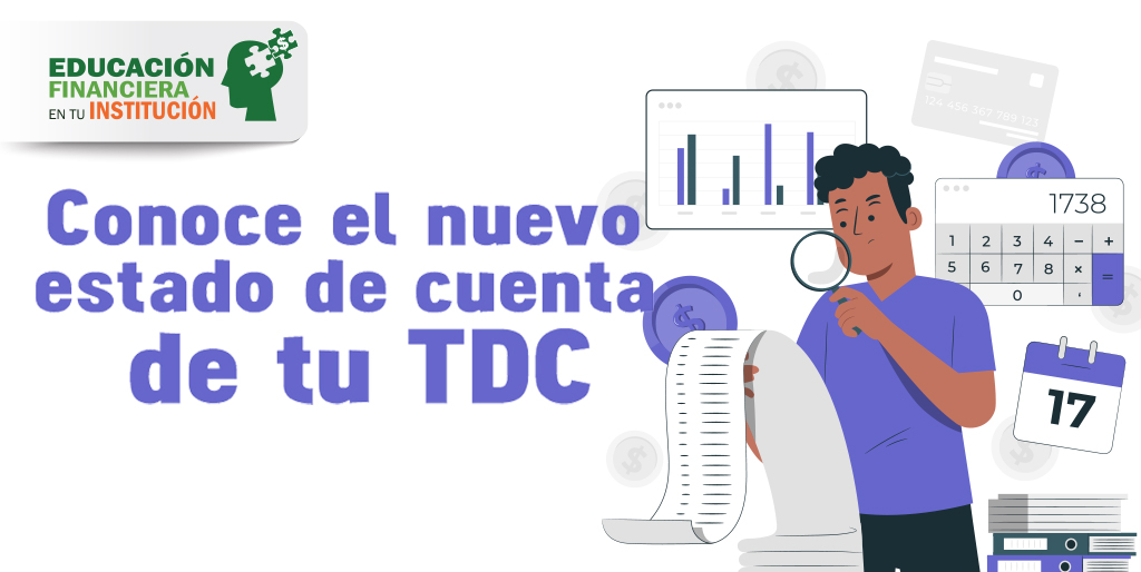 Conoce el nuevo estado de cuenta de tu TDC