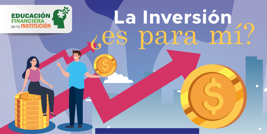 La inversión ¿es para mí?
