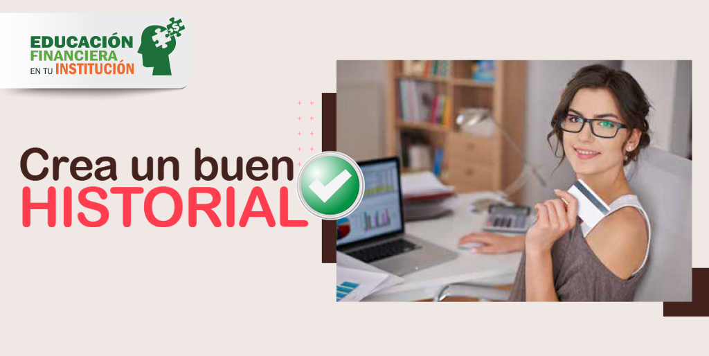 Crea un buen historial