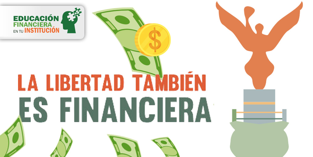 La libertad también es financiera